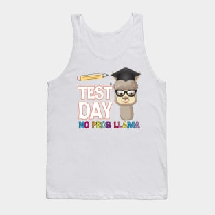 Test Day No Prob Llama, Teachers Testing Day Gifts Tank Top